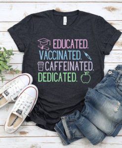 Educated Vaccinated T-Shirt EL11M1