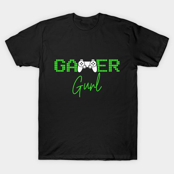 Gamer Gurl T-Shirt SR8M1