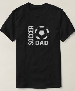 Soccer Dad T-Shirt SD3M1