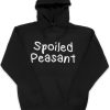 Spoiled Peasant Hoodie AL6M1