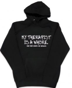 Whore Therapist Hoodie AL6M1