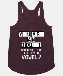 Would You Like to Buy a Vowel Tanktop AL6M1
