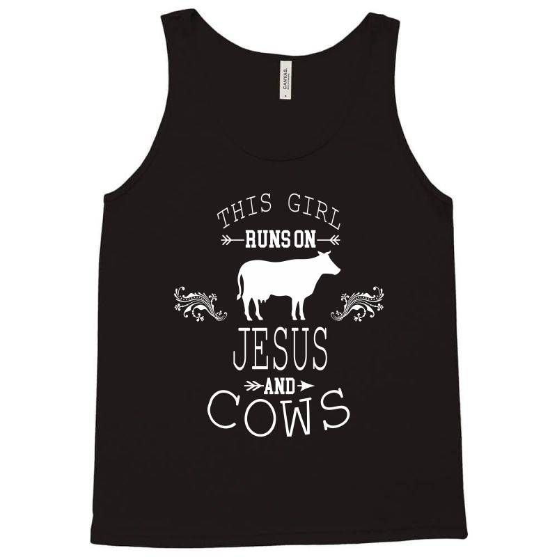 This Girl Runs On Jesus And Cows Tanktop AL21M1
