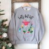 Let's Get Lit Christmas Sweatshirt Al18J1