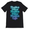 Positive Mind T-Shirt AL12D1