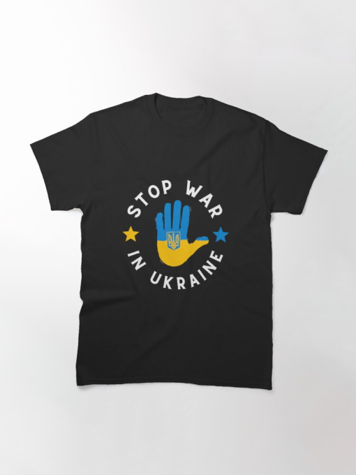 Stop War in Ukraine T-Shirt