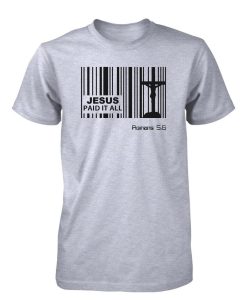 Jesus Paid Price Bar Code God Easter Christian T-Shirt AL18M2