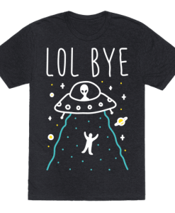 Lol Bye T-Shirt AL6M2