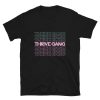 Thrive Gang Thank You T-Shirt AL22M2