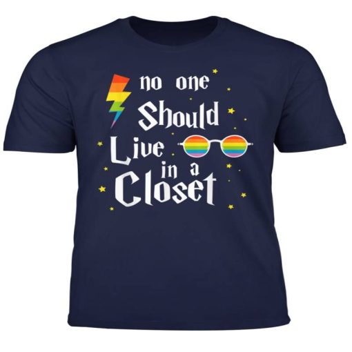 No One Should Live In A Closet Lgbt T-Shirt AL13JN2