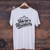 Simple Quote Take Me To The Mountains T-Shirt AL29JN2