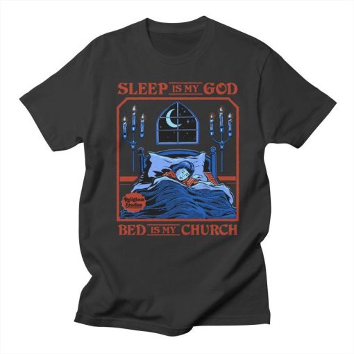 Sleep is my God T-Shirt AL21JN2