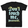 Don't Touch Me Peasant T-Shirt AL21JL2