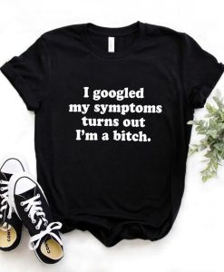 I Googled My Symptoms T-Shirt AL5JL2