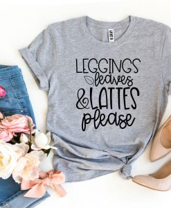 Leggings Leaves And Lattes Please T-Shirt AL5JL2