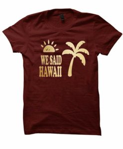 Hawaii T-shirt