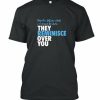 Reminisce Over You T-shirt