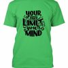 Limit Your Mind T-shirt