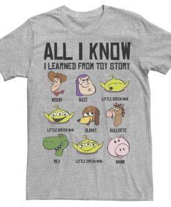 All I Know I Learned From Toy Story T-Shirt AL