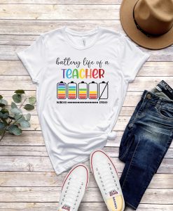 Battery Life Of A Teacher T-Shirt AL