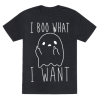 I Boo What I Want T-Shirt AL