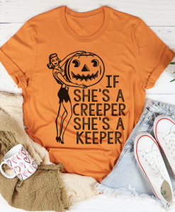 If She's A Creeper She's A Keeper T-Shirt AL