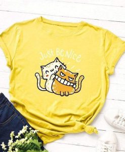 Just Be Nice Cat T-Shirt AL1S2
