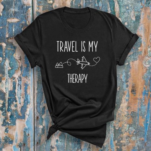 Travel Is My Therapy T-Shirt AL