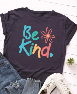 Be Kind Theme T-Shirt AL