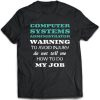 Computer Systems Administrator T-Shirt AL