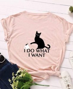 I Do What I Want Cat T-Shirt AL