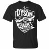 Dyson T-shirt