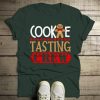 Cookie Tasting Crew Matching Xmas T-Shirt AL