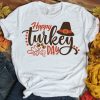 Happy Turkey Day T-Shirt AL