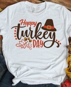 Happy Turkey Day T-Shirt AL