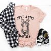 Just a girl who loves Horses T-Shirt AL