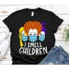 I Smell Children Halloween T-Shirt AL