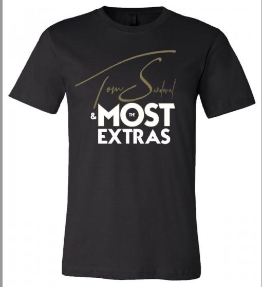 Tom Sandoval & The MOST Extras BLACK T-Shirt