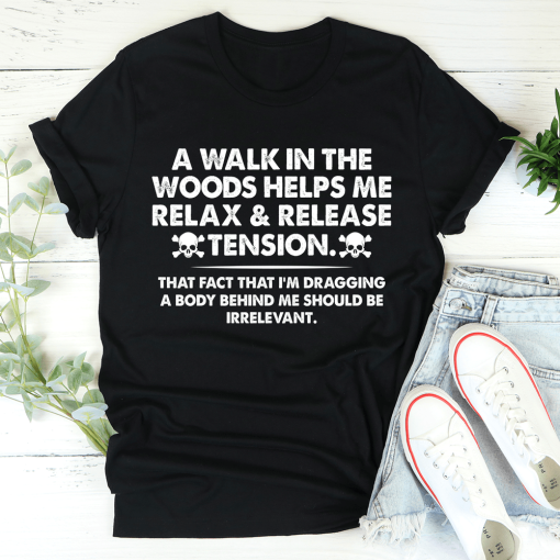 Walk In The Woods T-Shirt AL