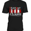 Relax My Grandma T-Shirt AL