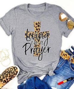 Living On A Prayer T-Shirt AL