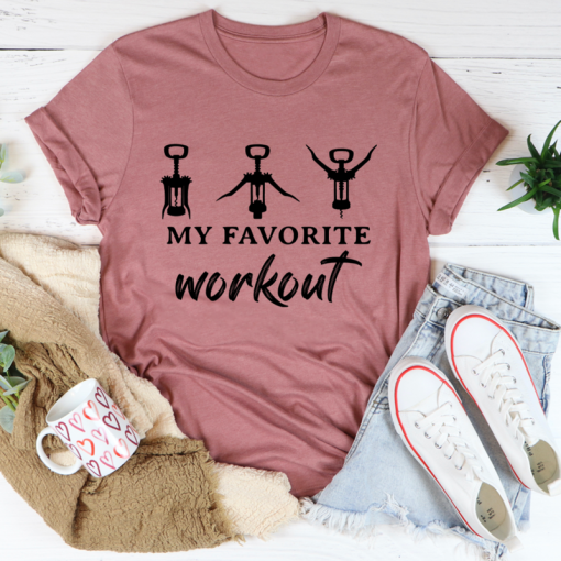 My Favorite Workout T-Shirt AL