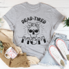 Dead Tired Mom T-Shirt AL