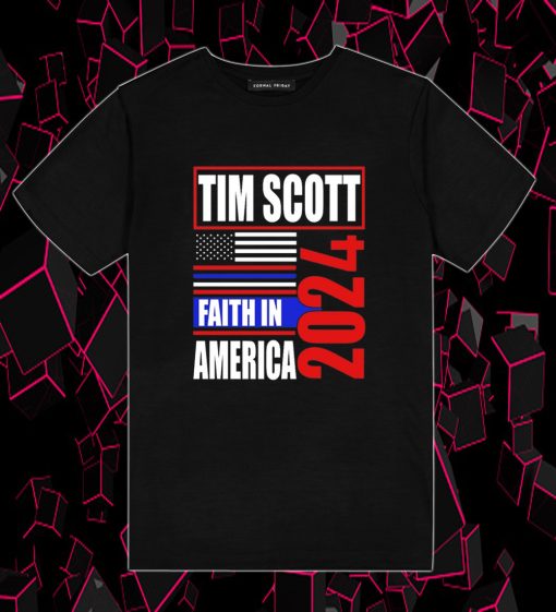 Tim Scott For President 2024 Faith In American T Shirt