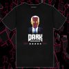 Dark Brandon T Shirt