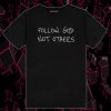 Follow God Not Others T Shirt