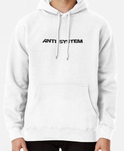 Anti System Hoodie