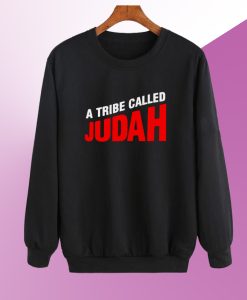 A Tribe Called Judah Sweatshirt SM