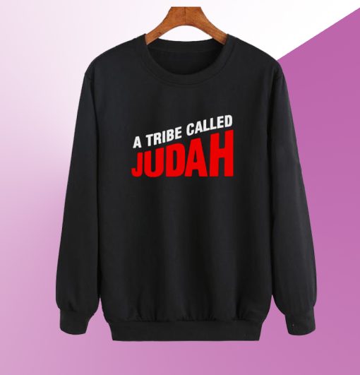 A Tribe Called Judah Sweatshirt SM
