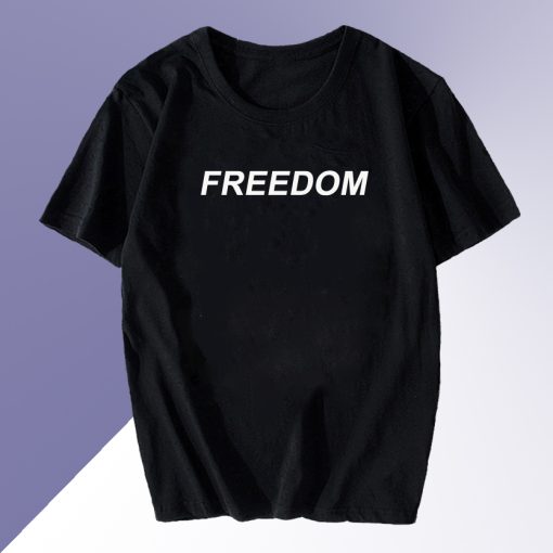 Freedom Quotes T shirt